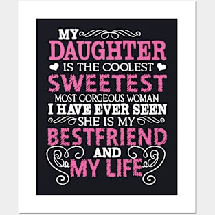 My Daughter T Shirts Posters and Art